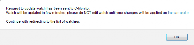 Obrázok: Informácia po odoslaní watchu do C-Monitora Obrázok: Informácia po odoslaní watchu do C-Monitora